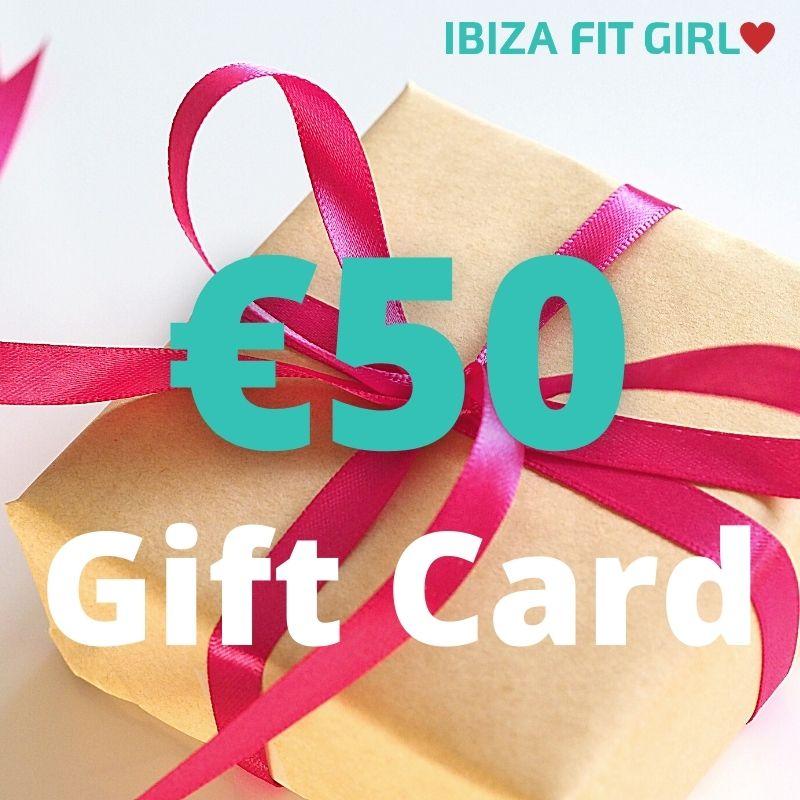 Ibiza Fit Girl - €50 Ibiza Fit Girl Gift Card - €50.00
