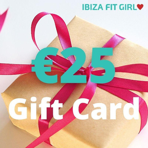 Ibiza Fit Girl - Ibiza Fit Girl Gift Cards - €25.00